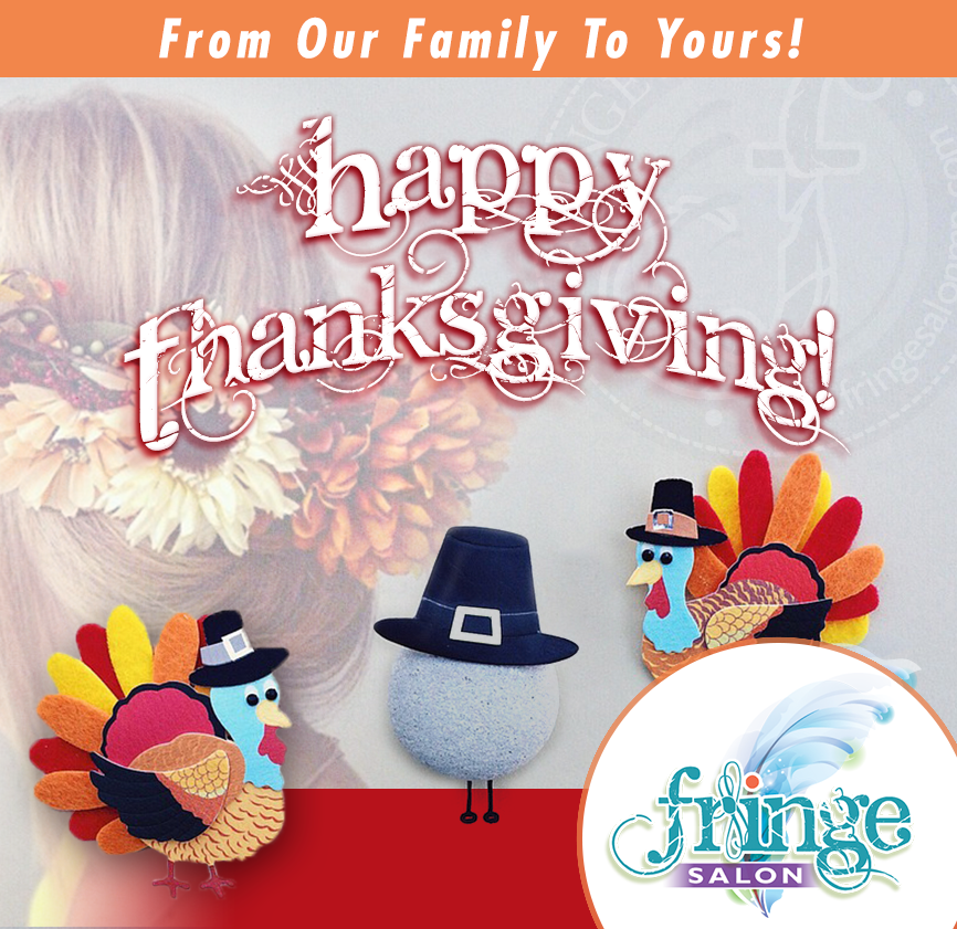 Happy Thanksgiving from Fringe Salon Coon Rapids