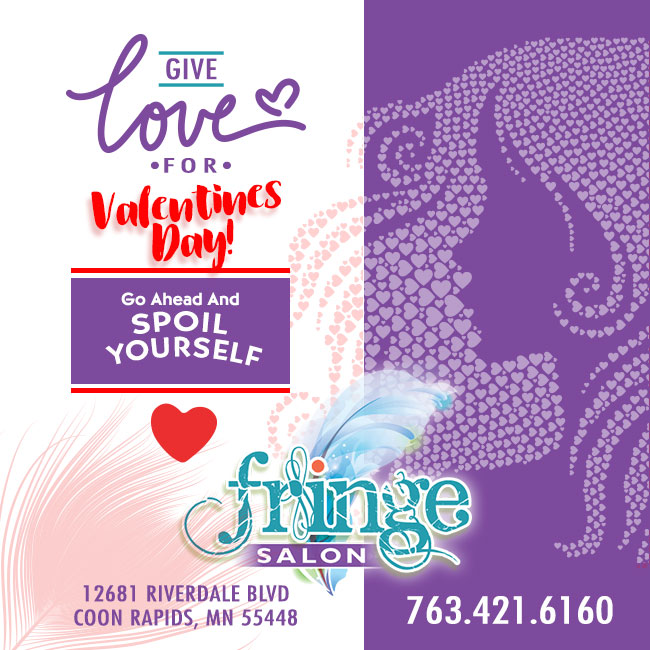 Give love for valentines day - Fringe Salon Coon Rapids MN