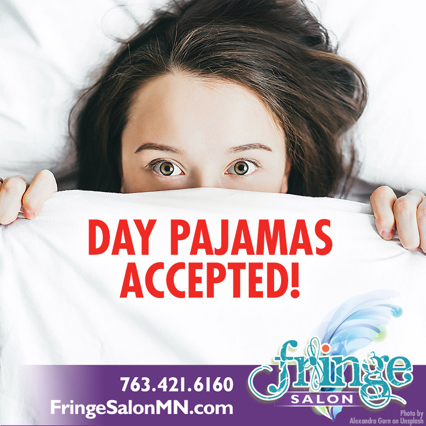 Day Pajamas Accepted!